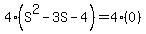 4%28S%5E2+-+3S+-+4%29+=+4%280%29