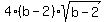 4%28b-2%29%2Asqrt%28b-2%29
