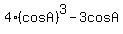 4%28cosA%29%5E3+-+3cosA