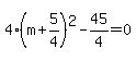 4%28m%2B5%2F4%29%5E2-45%2F4=0
