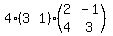 4%28matrix%281%2C2%2C3%2C1%29%29%28matrix%282%2C2%2C2%2C-1%2C4%2C3%29%29