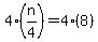 4%28n%2F4%29+=+4%288%29
