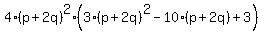 4%28p%2B2q%29%5E2%283%28p%2B2q%29%5E2-10%28p%2B2q%29%2B3%29