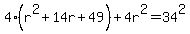 4%28r%5E2%2B14r%2B49%29%2B4r%5E2=34%5E2