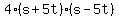 4%28s%2B5t%29%28s-5t%29