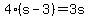 4%28s-3%29=3s