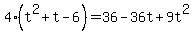 4%28t%5E2%2Bt-6%29=36-36t%2B9t%5E2