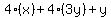 4%28x%29%2B4%283y%29%2By