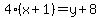 4%28x%2B1%29=y%2B8