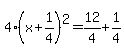 4%28x%2B1%2F4%29%5E2=12%2F4%2B1%2F4