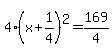 4%28x%2B1%2F4%29%5E2=169%2F4