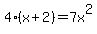 4%28x%2B2%29+=+7x%5E2
