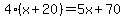 4%28x%2B20%29=+5x%2B70