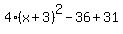 4%28x%2B3%29%5E2-36%2B31
