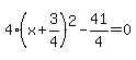 4%28x%2B3%2F4%29%5E2-41%2F4=0