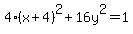 4%28x%2B4%29%5E2%2B16y%5E2=1