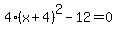 4%28x%2B4%29%5E2-12=0