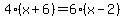 4%28x%2B6%29=6%28x-2%29