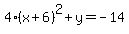 4%28x%2B6%29%5E2%2By=-14