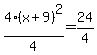 4%28x%2B9%29%5E2%2F4=24%2F4