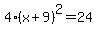 4%28x%2B9%29%5E2=24+