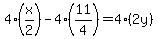 4%28x%2F2%29-4%2811%2F4%29=4%282y%29