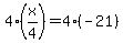 4%28x%2F4%29+=+4%28-21%29