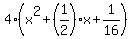 4%28x%5E2%2B%281%2F2%29%2Ax%2B1%2F16%29