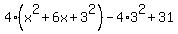 4%28x%5E2%2B6x%2B3%5E2%29-4%2A3%5E2%2B31