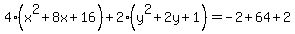4%28x%5E2%2B8x%2B16%29%2B2%28y%5E2%2B2y%2B1%29=-2%2B64%2B2