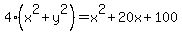 4%28x%5E2%2By%5E2%29=x%5E2%2B20x%2B100