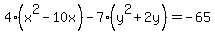 4%28x%5E2-10x%29-7%28y%5E2%2B2y%29=-65