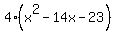 4%28x%5E2-14x-23%29