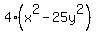4%28x%5E2-25y%5E2%29