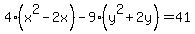 4%28x%5E2-2x%29-9%28y%5E2%2B2y%29=41