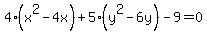 4%28x%5E2-4x%29%2B5%28y%5E2-6y%29-9=0