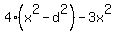 4%28x%5E2-d%5E2%29-3x%5E2