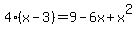 4%28x+-+3%29+=+9+-+6x+%2B+x%5E2