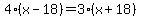 4%28x-18%29=3%28x%2B18%29