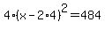 4%28x-2%2A4%29%5E2=484