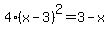 4%28x-3%29%5E2=3-x