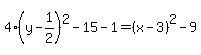 4%28y-1%2F2%29%5E2-15-1=%28x-3%29%5E2-9