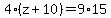 4%28z%2B10%29=9%2A15