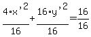 4%2A%22x%27%22%5E2%2F16%2B16%2A%22y%27%22%5E2%2F16=16%2F16