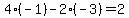 4%2A%28-1%29-2%2A%28-3%29=2