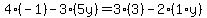 4%2A%28-1%29-3%2A%285y%29=3%2A%283%29-2%2A%281%2Ay%29