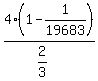4%2A%281+-+1%2F19683%29%2F%282%2F3%29