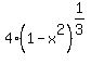 4%2A%281-x%5E2%29%5E%281%2F3%29