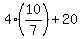 4%2A%2810%2F7%29+%2B+20