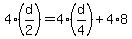 4%2A%28d%2F2%29=4%28d%2F4%29%2B4%2A8